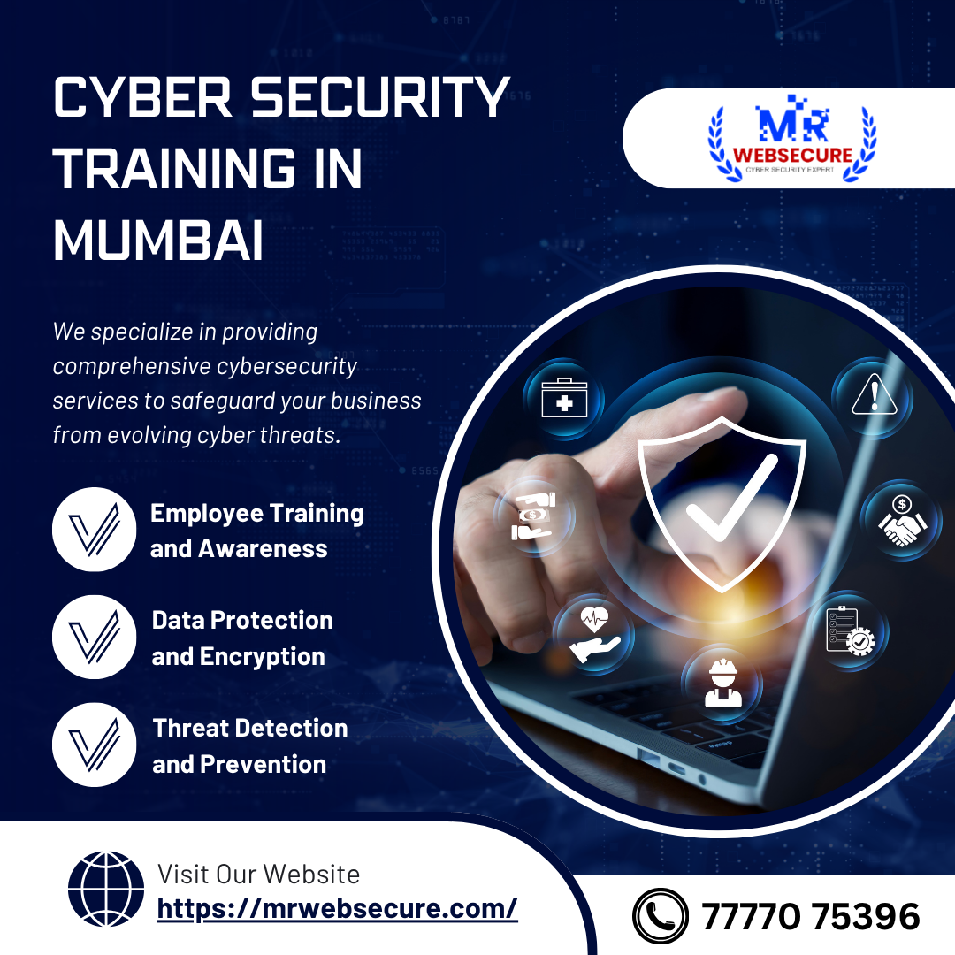 Cyber Security Training in Mumbai — Build a Future-Proof Career in Cybersecurity