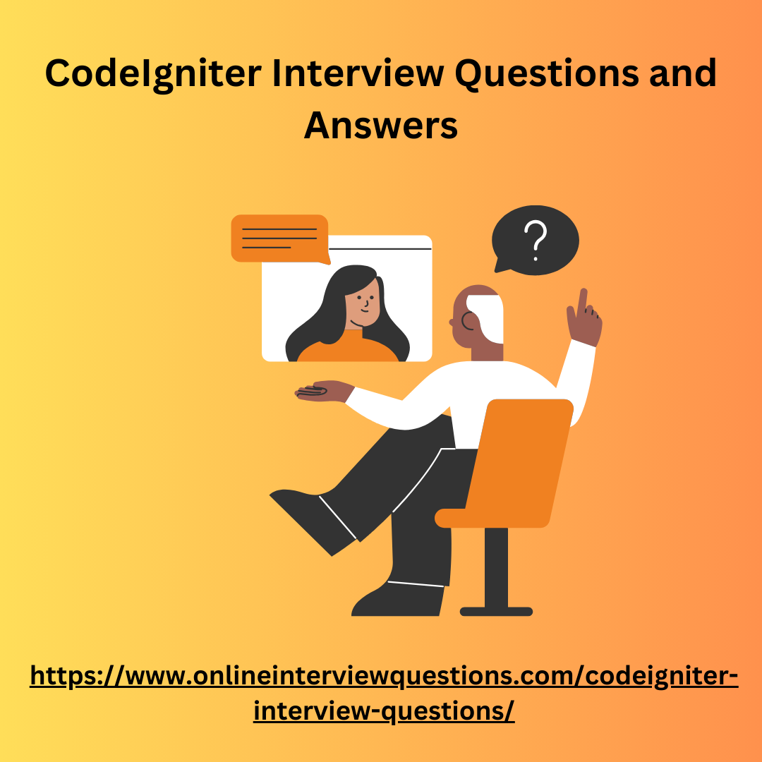 Top 25 CodeIgniter Interview Questions and Answers for Freshers