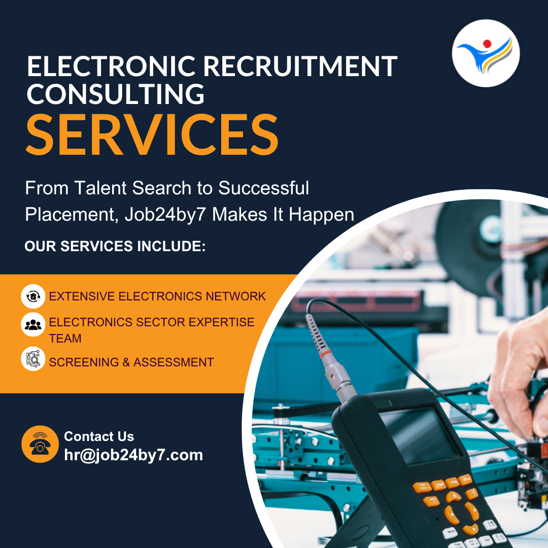 Electronic Recruitment Consultancy That Powers India’s Electronics Industry-Job24by7