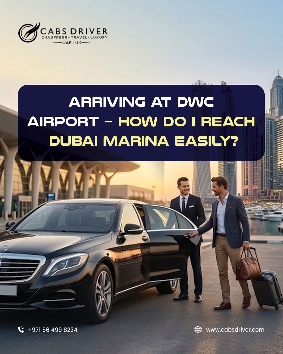 Arriving at DWC Airport — How Do I Reach Dubai Marina Easily- Arriving at DWC Airport — How Do I Reach Dubai Marina Easily-
