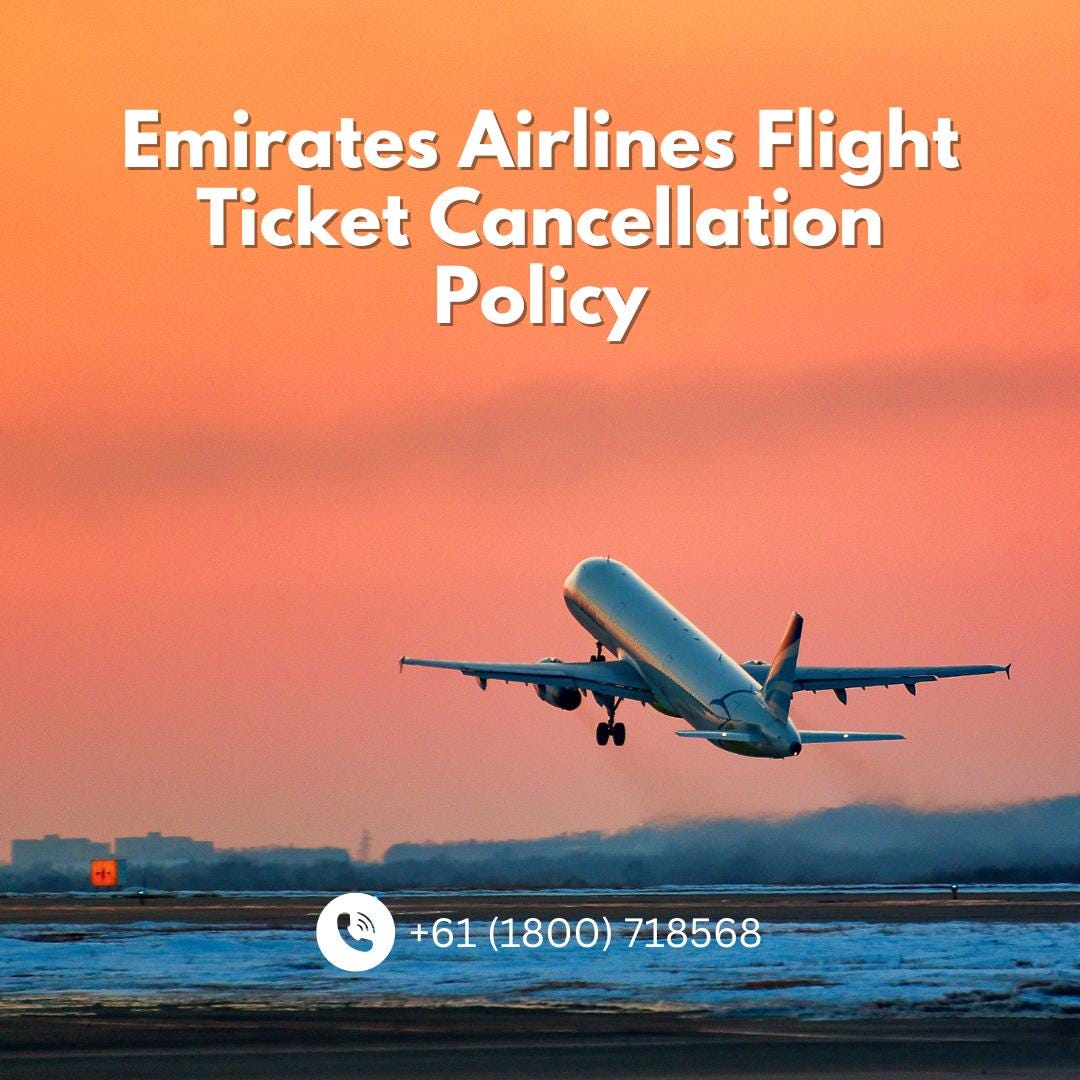 Emirates Airlines Flight Ticket Cancellation Policy