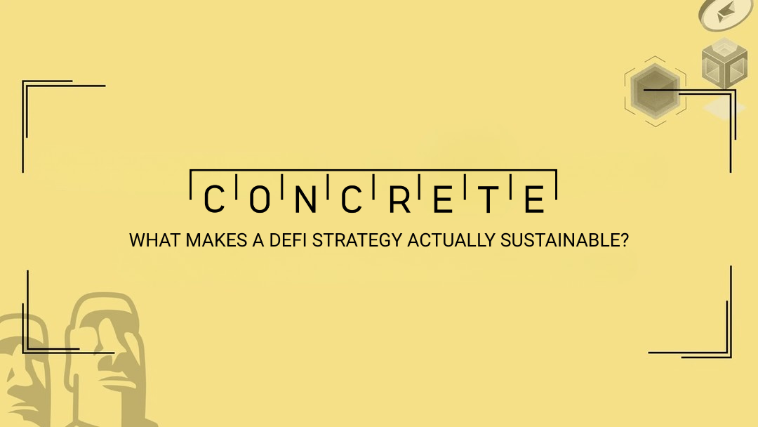 what makes a defi strategy actually sustainable?