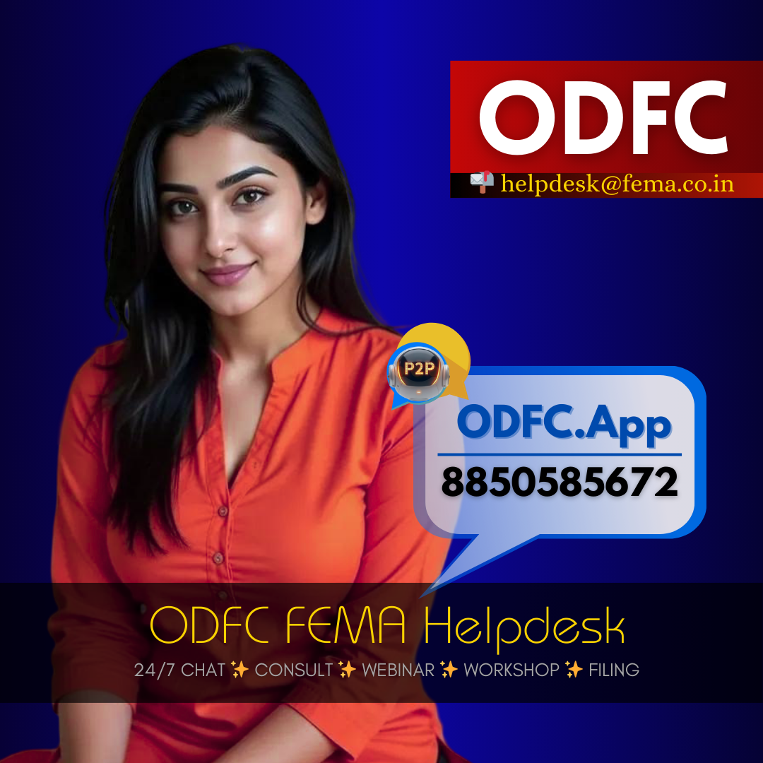 Buying Foreign Property: ODFC FEMA Webinar with Live Consultation on RBI’s Liberalised Remittance…