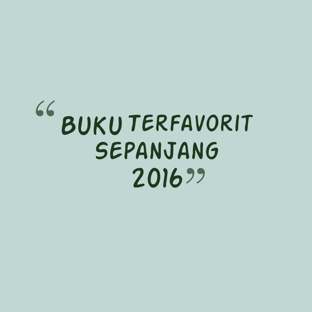 Buku Terfavorit Sepanjang 2016 Haremi Book Corner Medium Buku Terfavorit Sepanjang 2016 Haremi Book Corner Medium