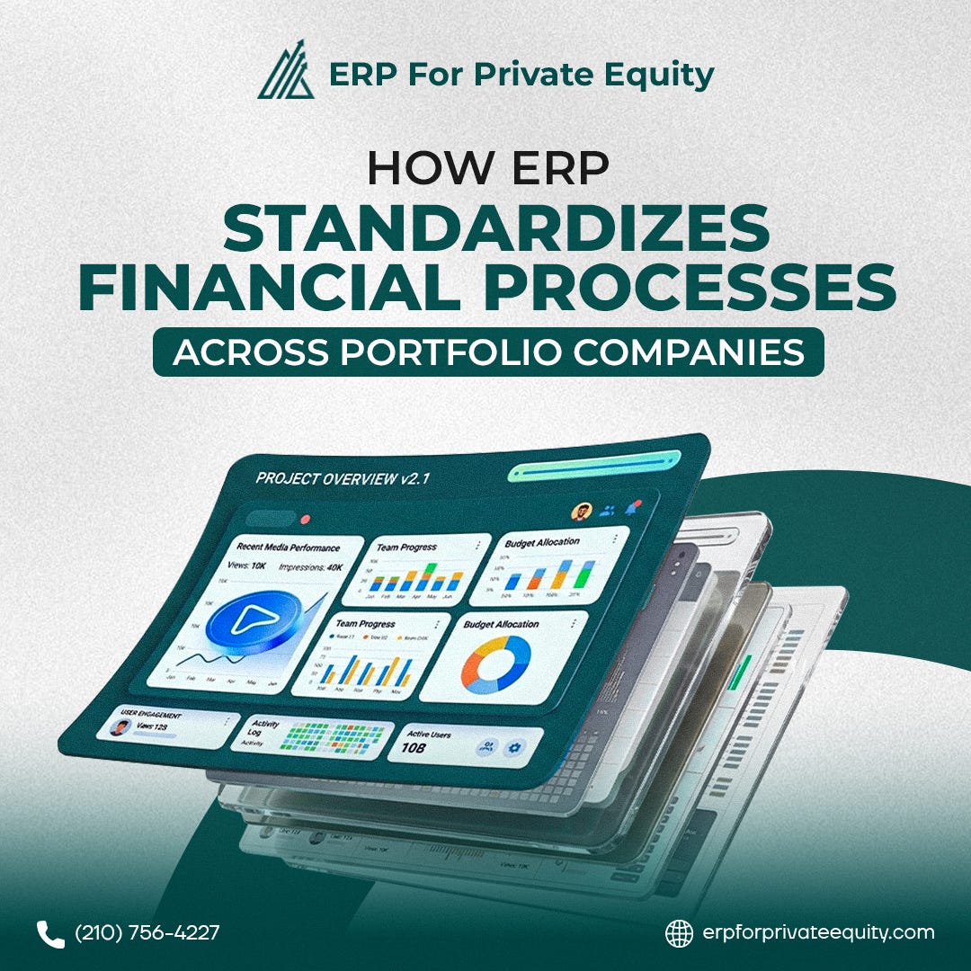 How ERP Standardizes Financial Processes Across Portfolio Companies