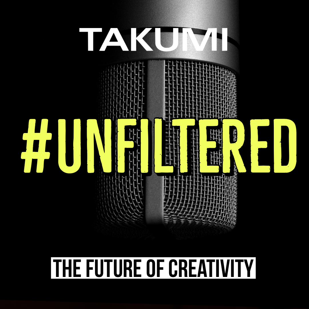 TAKUMI #Unfiltered is HERE!