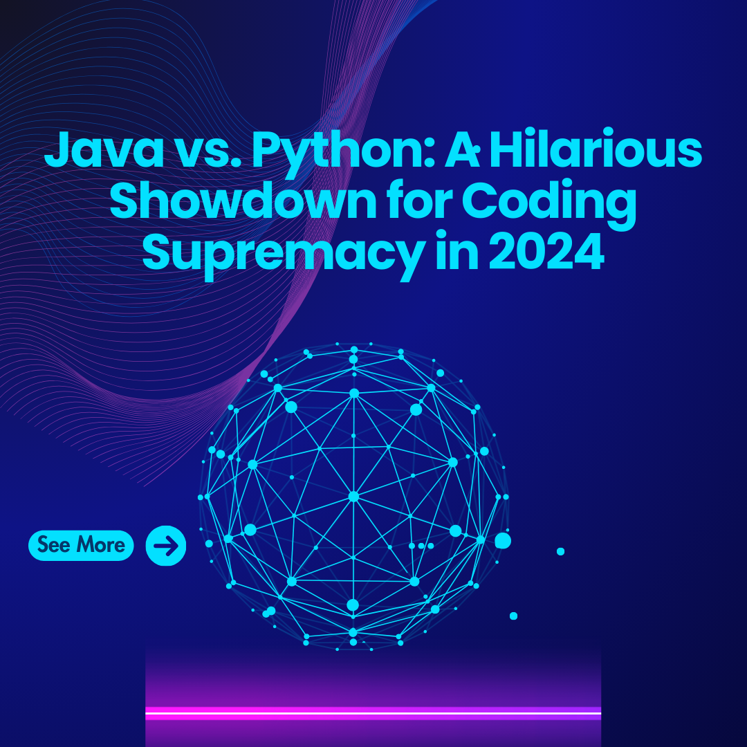 Java vs. Python: A Hilarious Showdown for Coding Supremacy in 2024 ☕️
