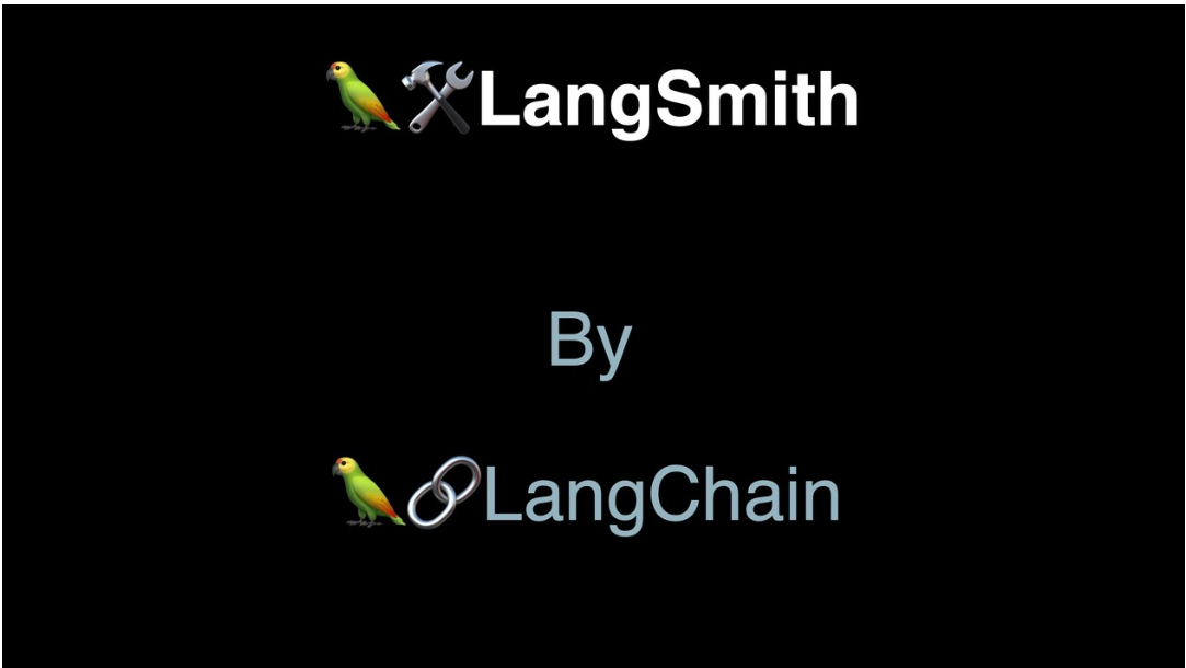 LangSmith: Unveiling the Power of Large Language Model Evaluation and Debugging: