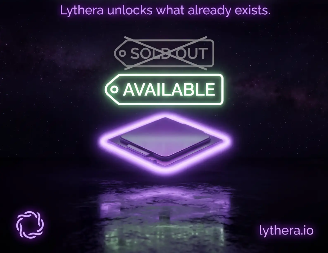 The world is running out of GPU compute. Lythera exists because of this crisis