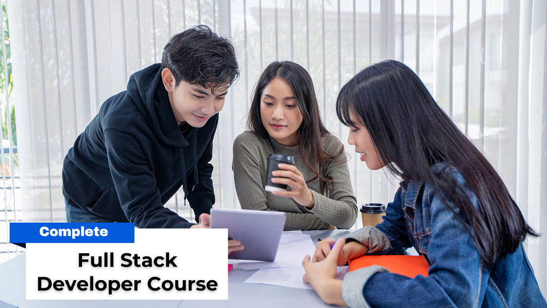 Complete Full Stack Developer Course