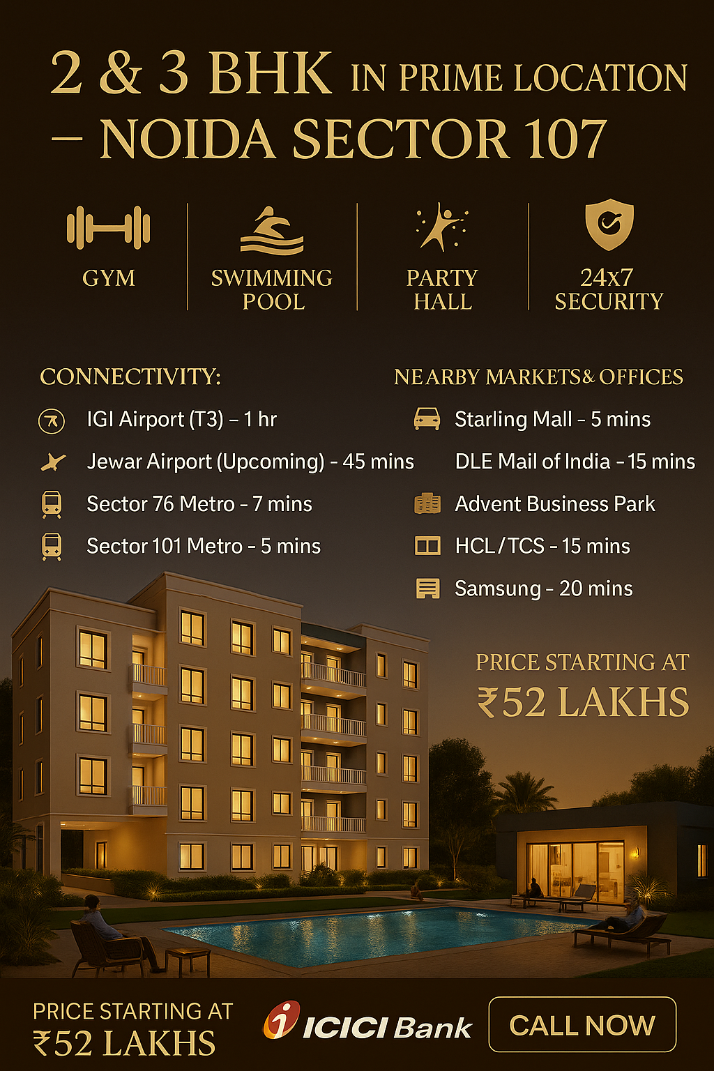 Promotional real estate advertisement for 2 and 3 BHK apartments in Noida Sector 107. The ad highlights premium amenities including a gym, swimming pool, party hall, and 24x7 security. Key connectivity points include IGI Airport (1 hour), Jewar Airport (45 minutes), and Sector 76 and 101 metro stations (5–7 minutes). Nearby locations include Starling Mall, DLE Mall of India, Advent Business Park, HCL, TCS, and Samsung. The project features a modern low-rise apartment building with warm lighting,