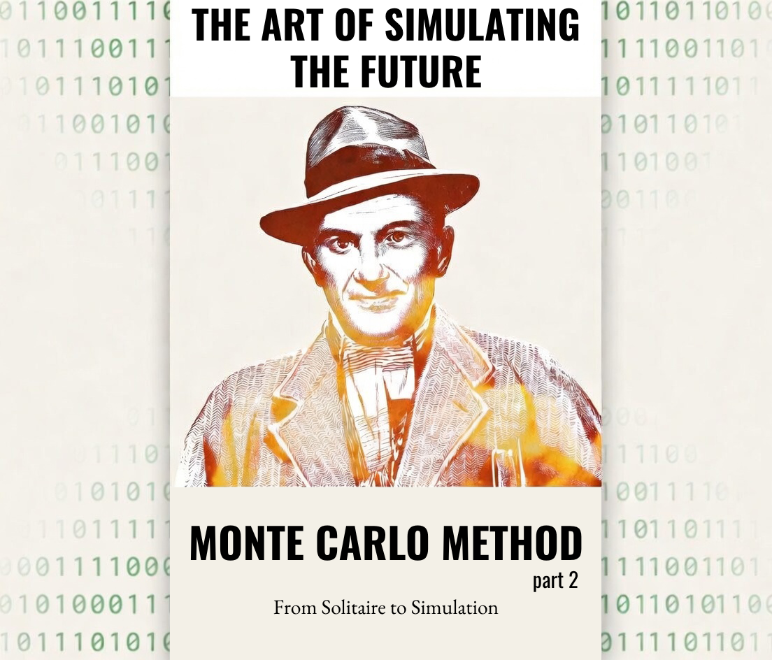 The art of simulating the future