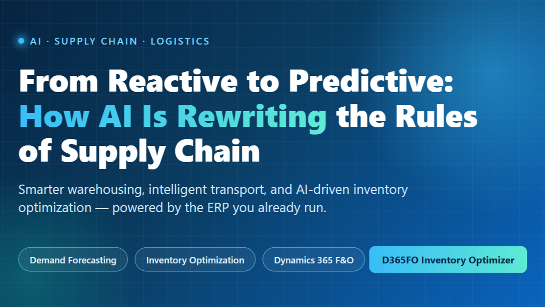 From Reactive to Predictive: How AI Is Rewriting the Rules of Supply Chain and Logistics