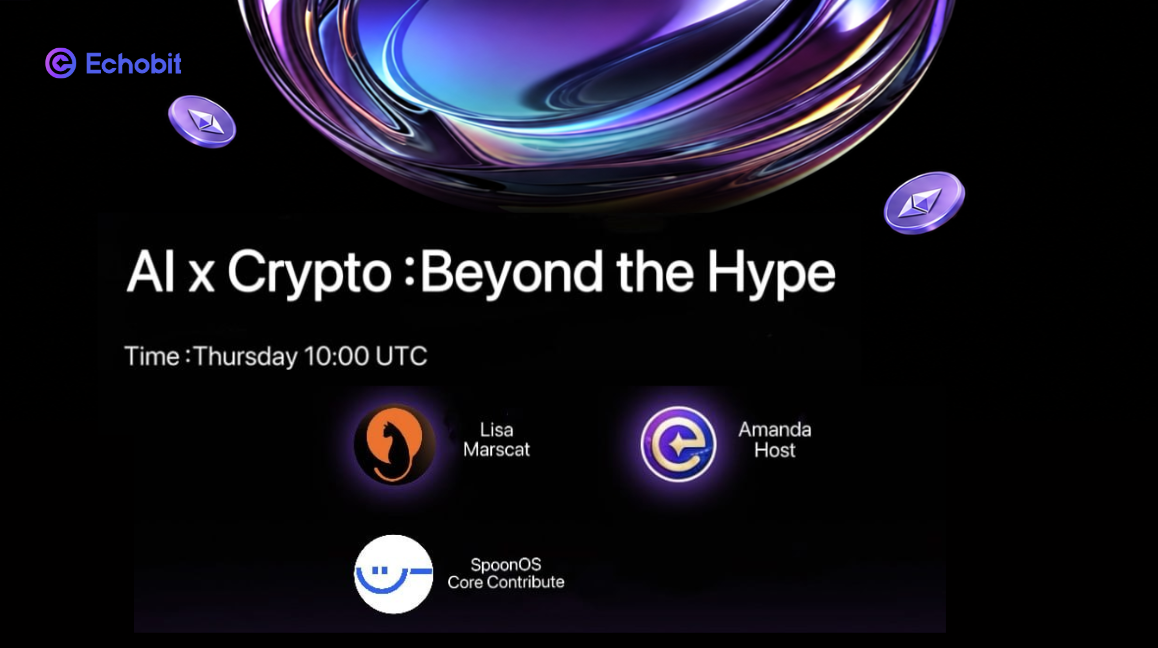 Echobit X Space AMA Recap | AI x Crypto: Beyond the Hype