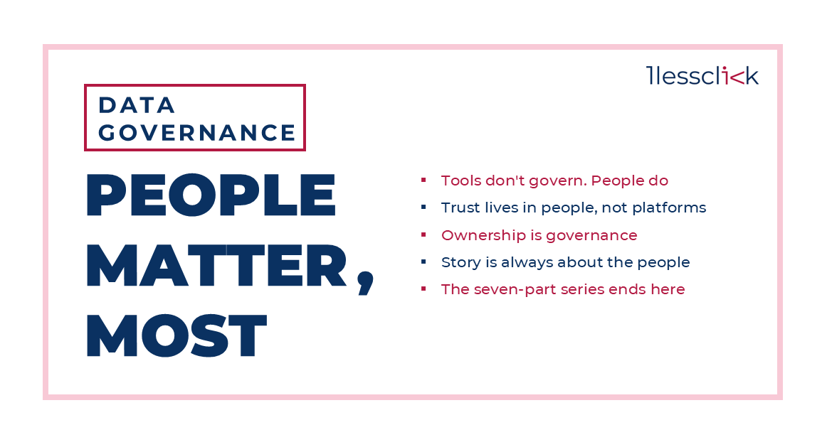 Data Governance: People Matter, Most