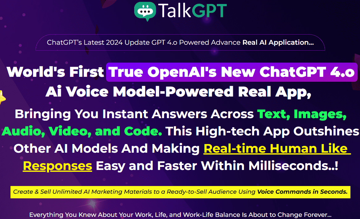 TalkGPT™- World’s 1st New ChatGPT 4.o Powered Real Features