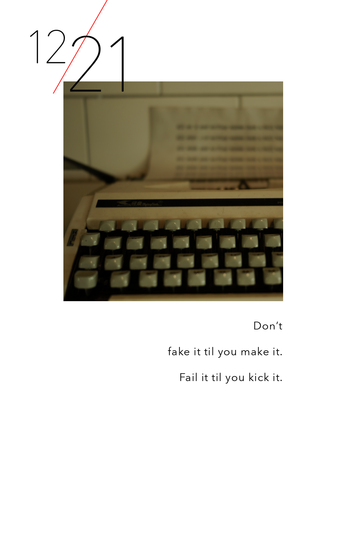 don-tfake-it-til-you-make-it-fail-it-til-you-kick-it