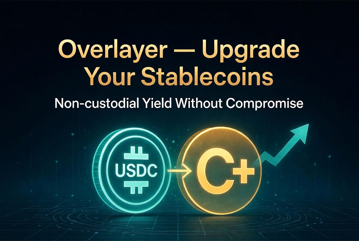 Overlayer: The Smart Way to Upgrade Your Stablecoins Without Losing Liquidity