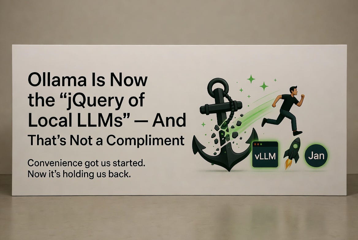 Ollama Is Now the “jQuery of Local LLMs”