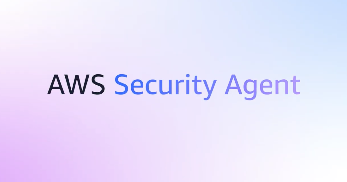 Introducing AWS Security Agent: AI-Powered Security Across the Entire Development Lifecycle