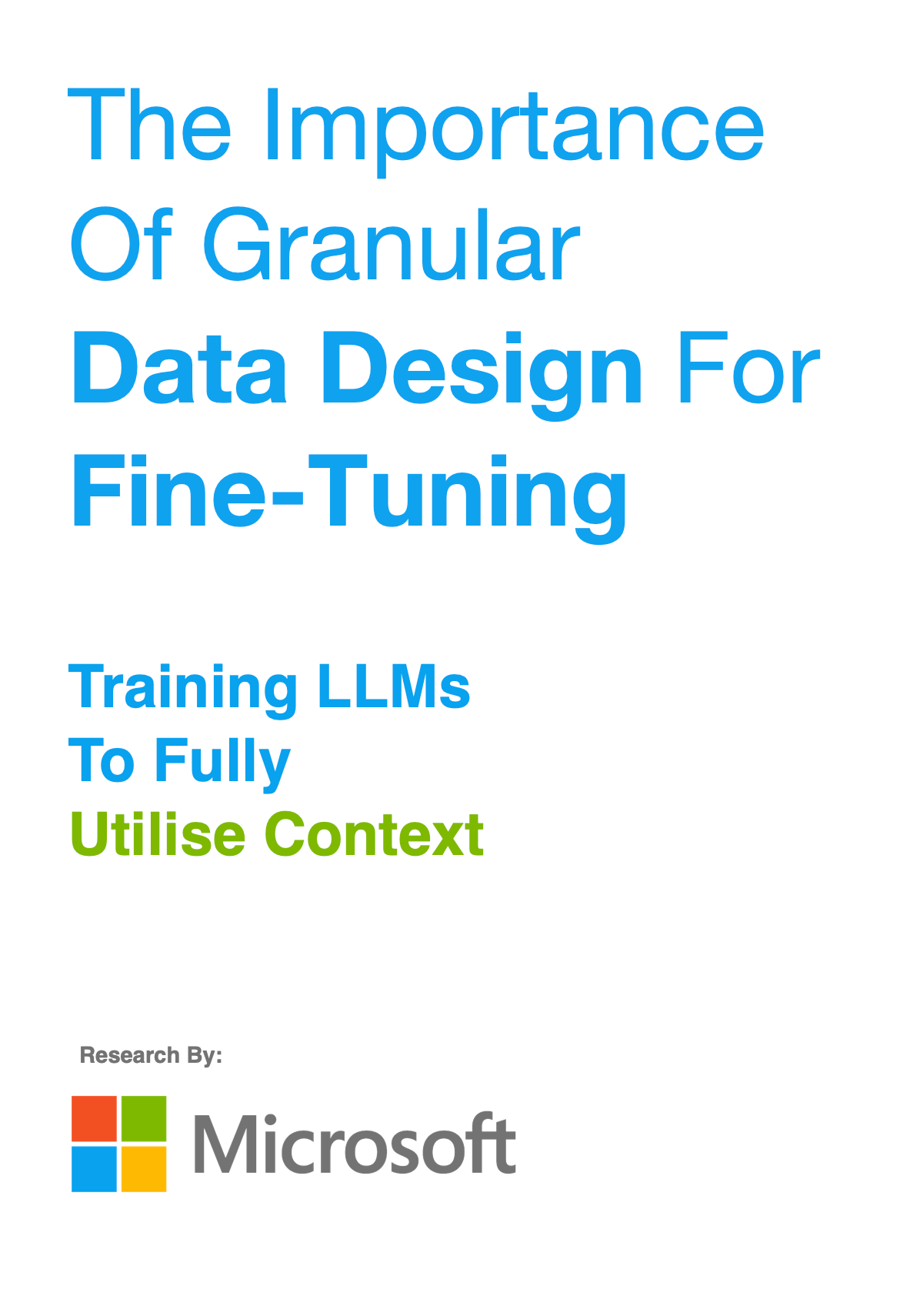 The Importance Of Granular Data Design For Fine-Tuning