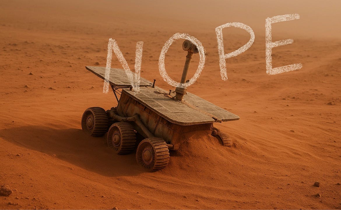 “I’m Good Here Thanks”:Why Elon And The First Mars Crew Can Go Without