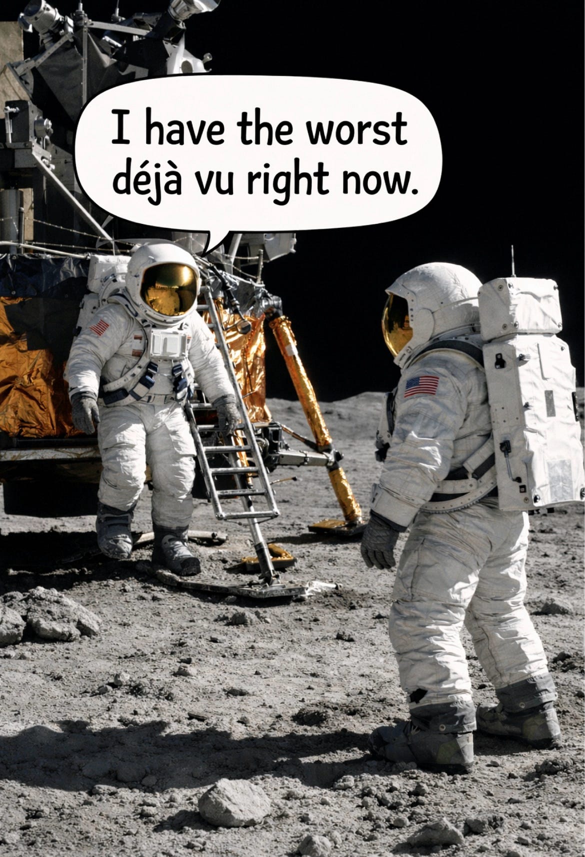 We’re Going Back To The Moon Which Is Funny Because NASA Once Said We