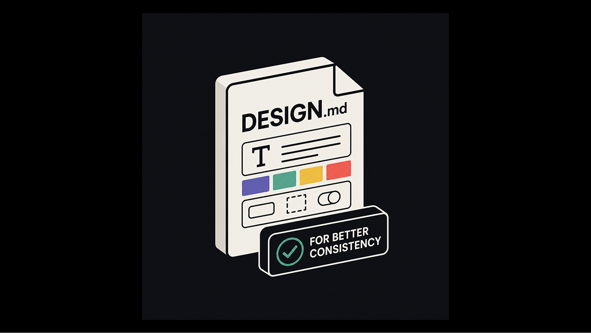 7 DESIGN.md Tips for Better, More Consistent AI-Generated UI