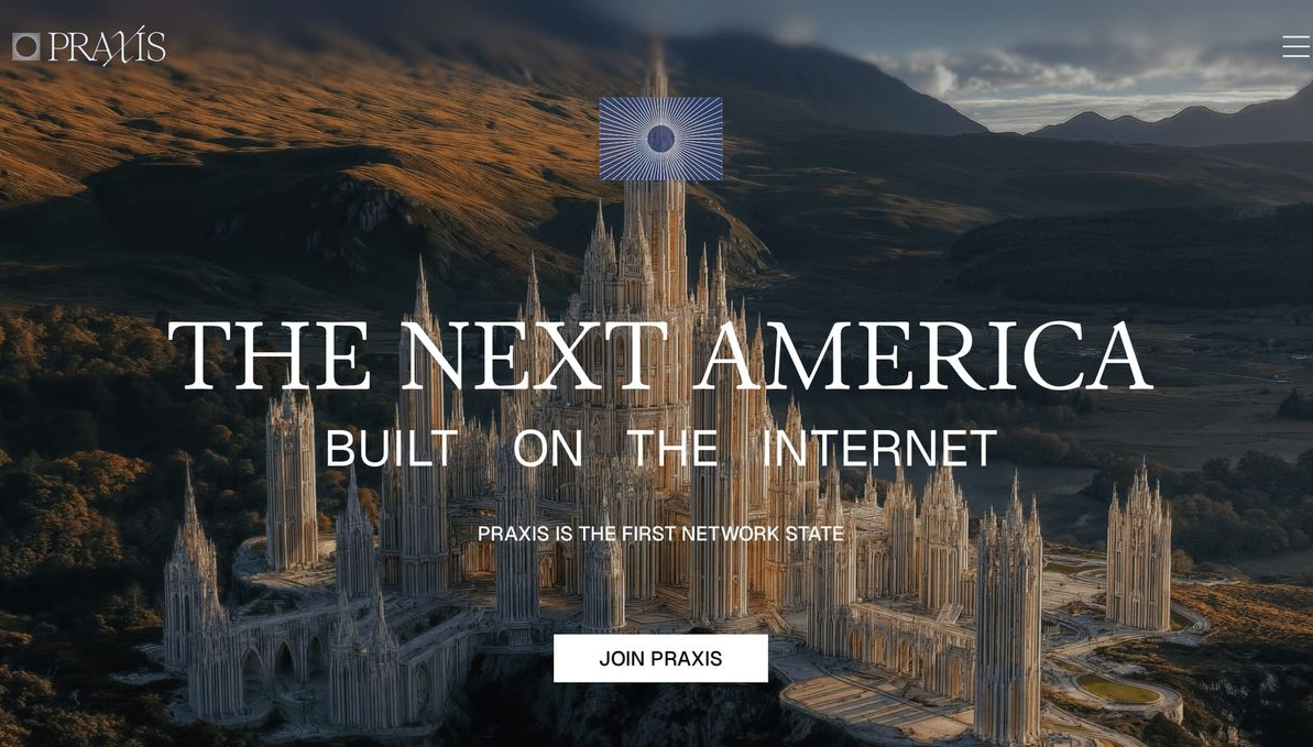 Praxis Nation: Join the First Digital Nation