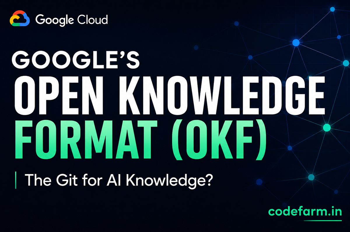 Google Just Released OKF — The Missing Standard AI Agents Have Been Waiting For