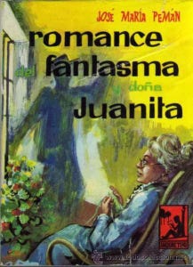 Romance del fantasma y doña Juanita, de José María Pemán