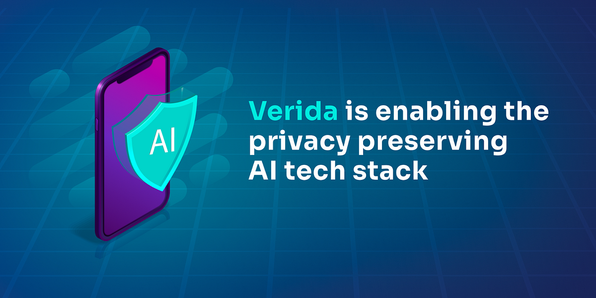 Verida is enabling the privacy preserving AI tech stack