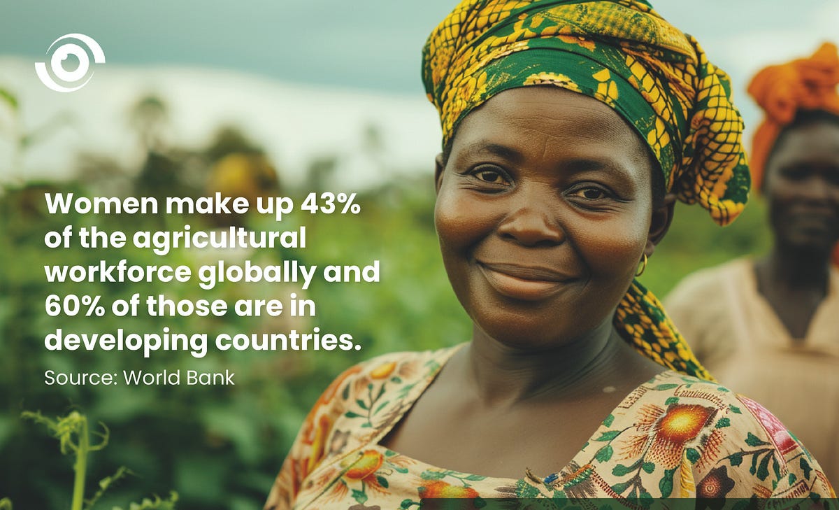 Women make up 43% of the agricultural