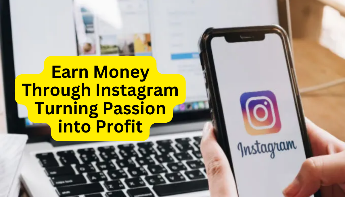 Earn Money Through Instagram — How People Do This?