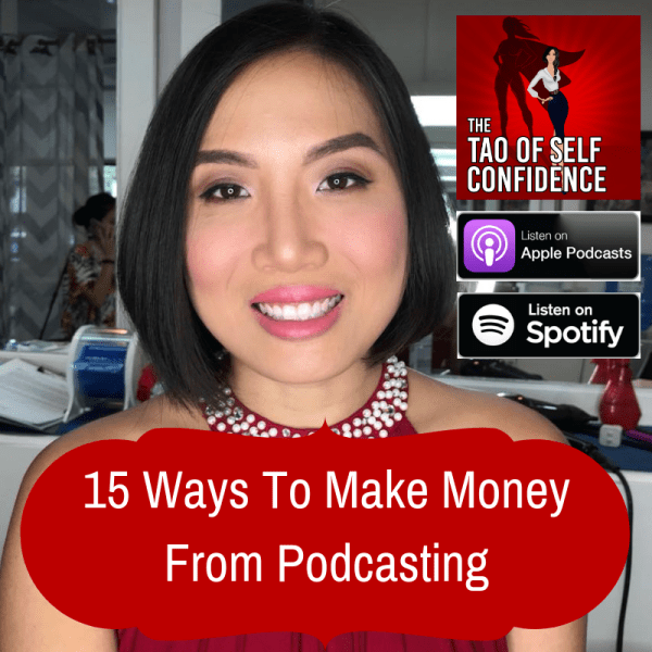 15 Ways To Make Money From Podcasting Sheena Yap Chan Medium - 