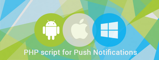 php-script-push-notification-in-android-ios-windows