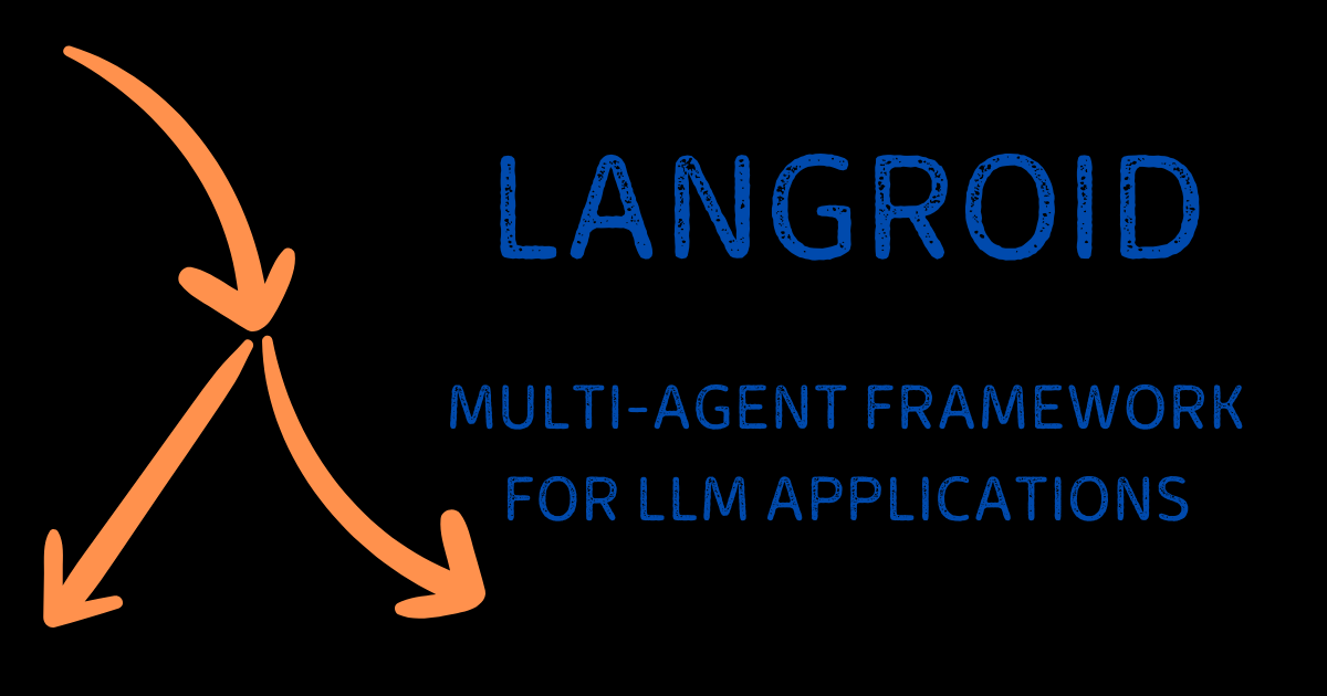 Smarter Multi-Agent Programming with Langroid (NL2SQL Example Included)