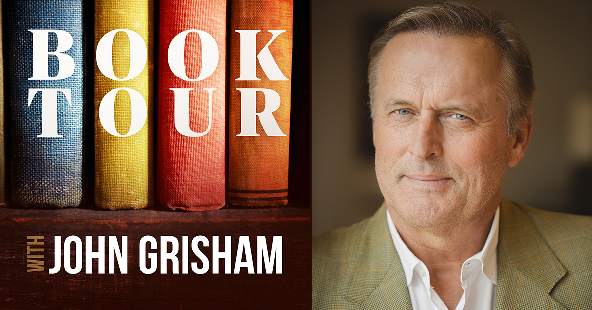 a-podcast-for-book-lovers-with-some-time-to-kill-john-grisham-s-book-tour