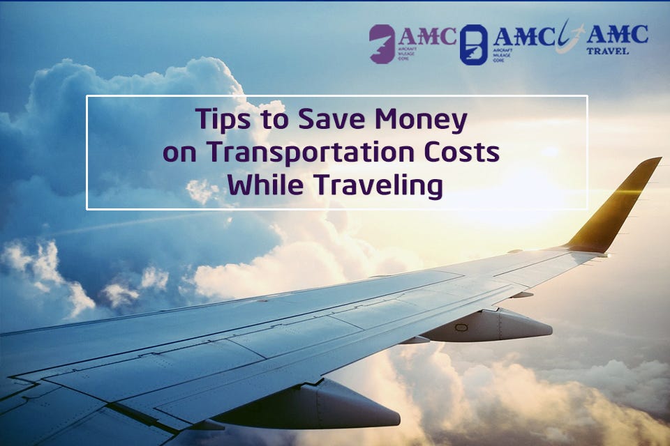Tips To Save Money On Transportation Costs While Traveling - transportation!    costs haven t stopped just when you arrived at the destination there will be an additional cost if you rent a car a taxi or any