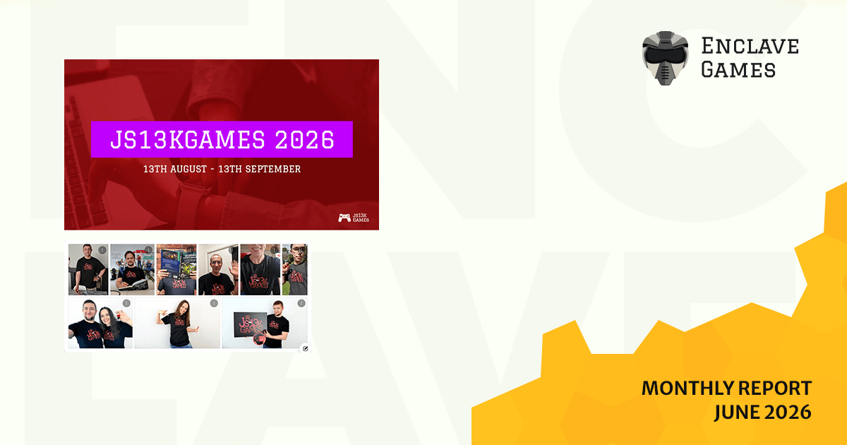 Enclave Games Monthly Report: June 2026