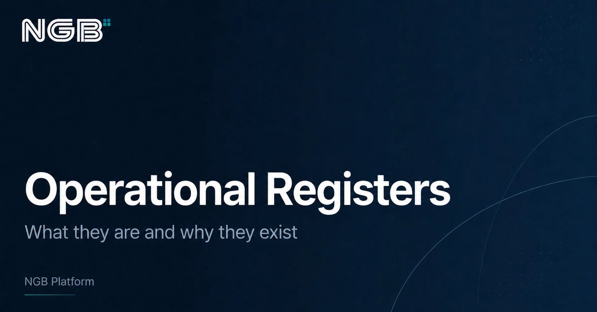 Operational Registers in NGB Platform: Tracking Operational Business State
