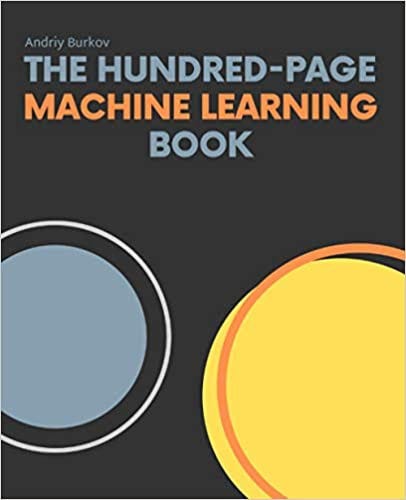 The Hundred-Page Machine Learning Book | Source: Amazon | Best Machine Learning Books | Machine Learning (ML) Books