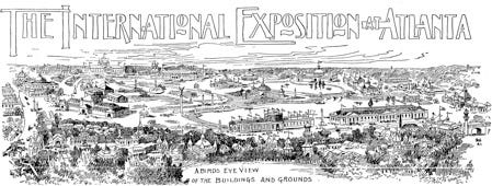 The 1895 Cotton States and International Exposition