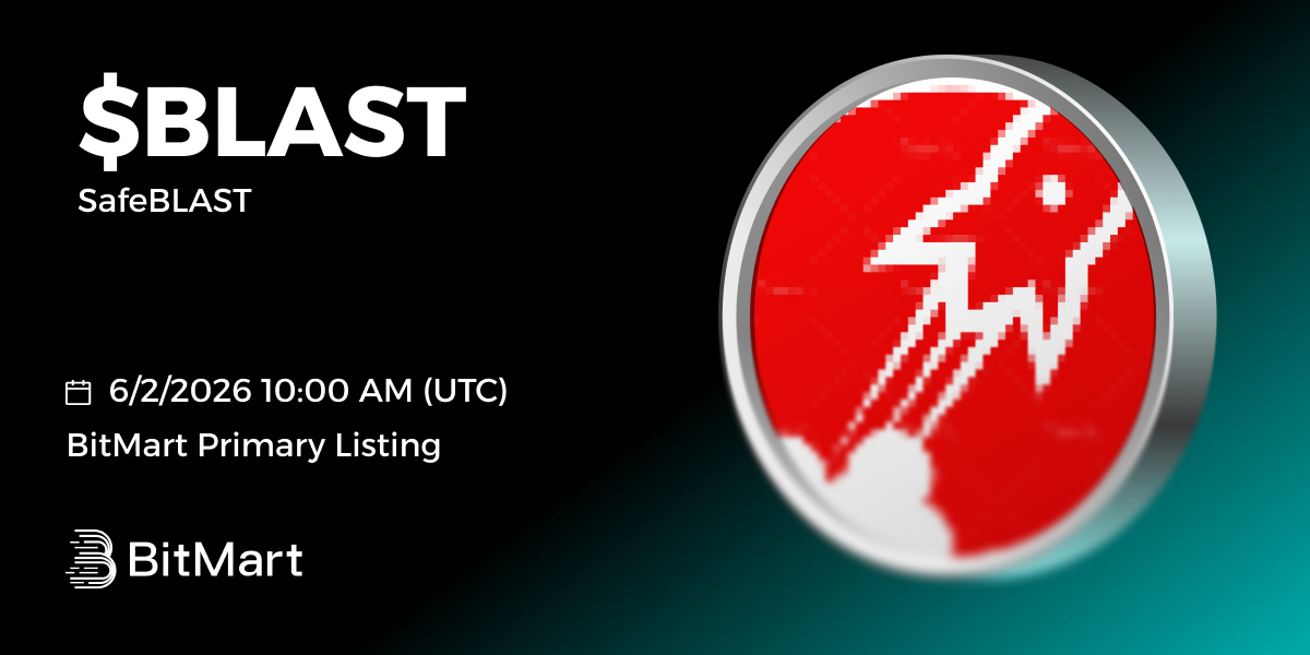 SafeBLAST($BLAST), Listed on BitMart Exchange