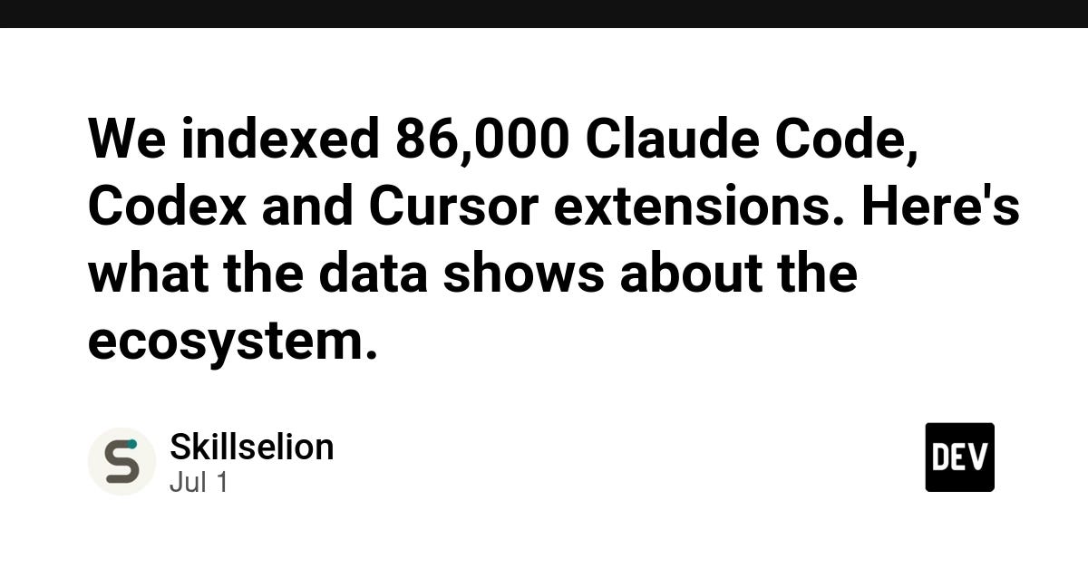 We indexed 86,000 Claude Code, Codex and Cursor extensions.