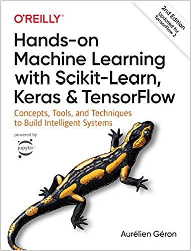 Hands-on Machine Learning with Scikit-Learn, Keras, and Tensorflow | Source: Amazon | Best Machine Learning Books | Machine L