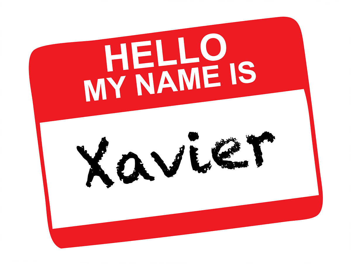 hello my name is Xavier