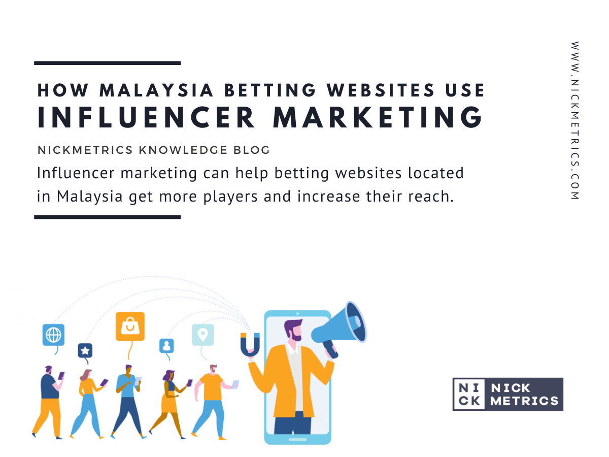 Malaysia Betting Websites With Influencer Marketing