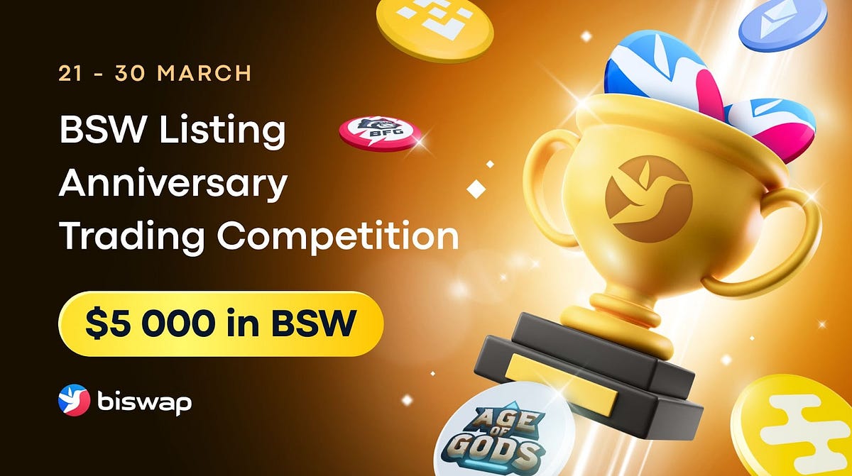 $5 000 in BSW Listing Anniversary Trading Competition | Join the Prominent  Moment! – 🌐 Biswap News Portal
