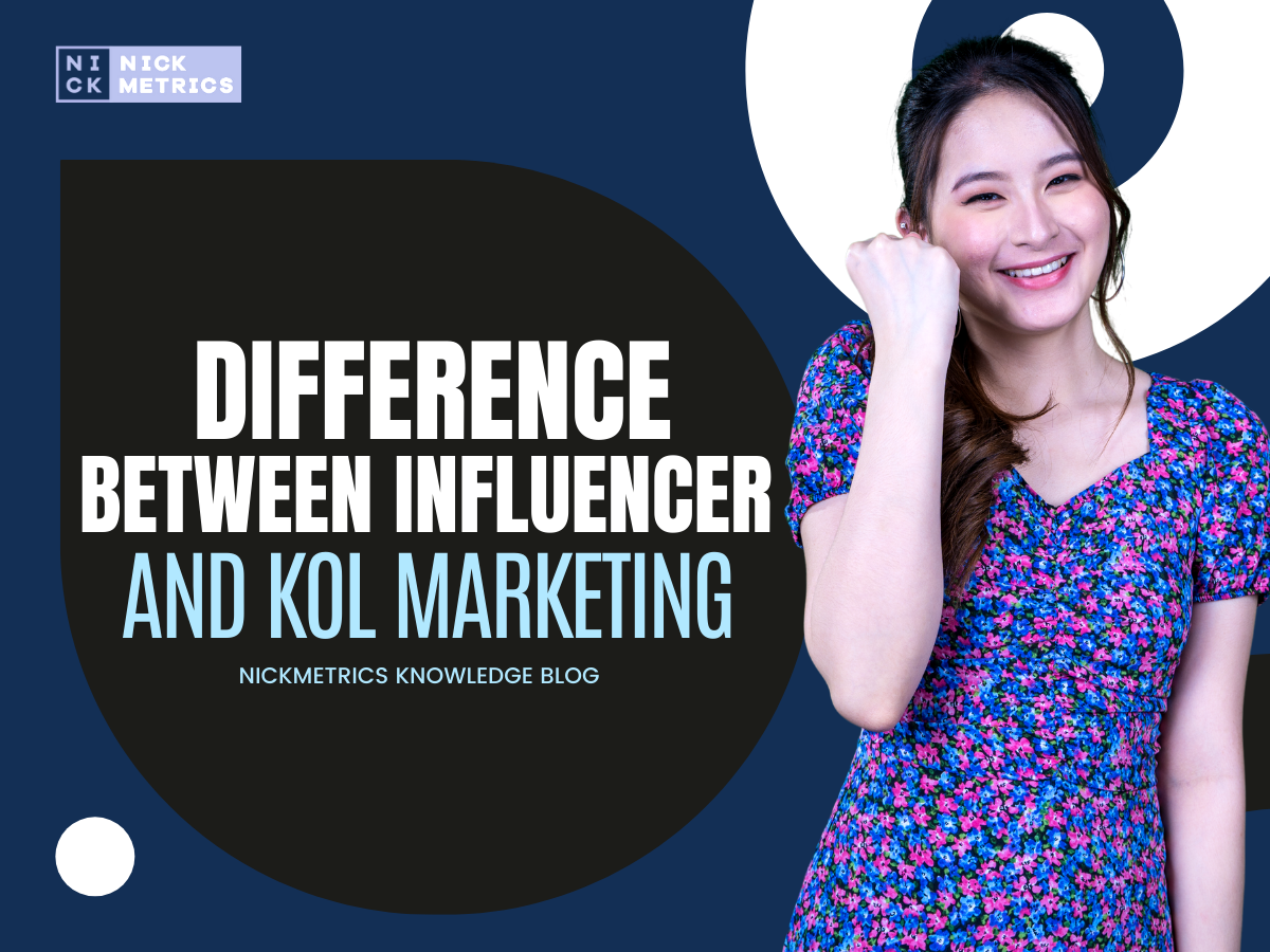 Influencer And KOL Marketing